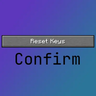 Confirm Reset Keys