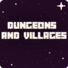 Dungeons And Villages: Ad Astra