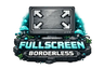 Fullscreen Borderless
