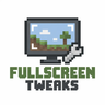 Fullscreen Tweaks