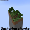 Gathering Chunks