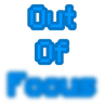 Out Of Focus