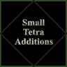 Small Tetra Additions