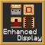 Create Enhanced Display