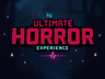 Ultimate SHADER  Horror Experience